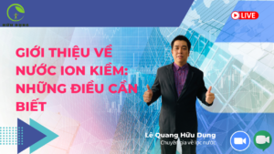 Giới Thiệu Về Nước Ion Kiềm_ Những Điều Cần Biết
